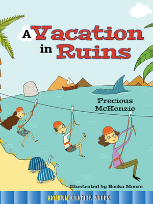 cover image of A Vacation in Ruins